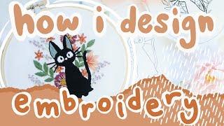 How To DESIGN Your Own EMBROIDERY • hand embroidery •