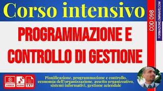 Cod098 - Programmazione e controllo di gestione (corso intensivo) - PRESENTAZIONE