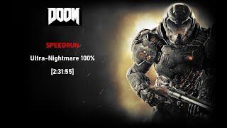 [2:31:55.68] DOOM (2016) - Ultra-Nightmare 100% Speedrun