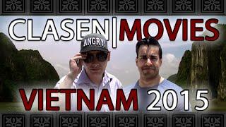 ClasenMovies - vietnam 2015