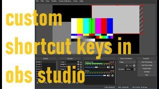 how to set hoy keys in obs studio ||Boost Productivity: Custom Hotkeys for OBS Studio