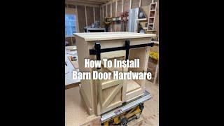 How to install barn door hardware on a cabinet