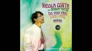 Nicola Conte - Do You Feel Like I Feel (feat. Gregory Porter)