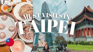 DON’T Miss These Places in TAIPEI | Taiwan Travel Vlog 