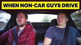 How You React When Non-Car People Drive