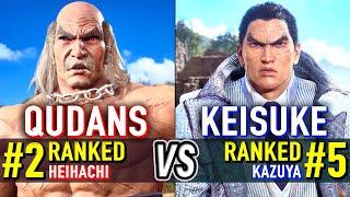 T8  QUDANS (#2 Ranked Heihachi) vs KEISUKE (#5 Ranked Kazuya)  Tekken 8 High Level Gameplay