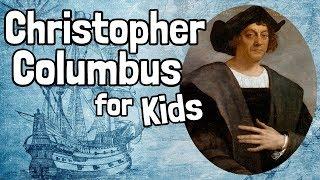 Christopher Columbus for Kids