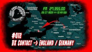 UK calling DX - England to Germany - 14 07 2020 - 11m CB Funk citizen band -  gray ghost adventures