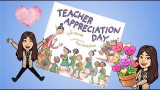 Teacher Appreciation Day by Lynn Plourde- A Kids Read Aloud