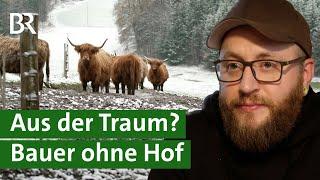 Traumberuf Landwirt: Quereinsteiger pachtet Bauernhof | Bauer sucht Hof | Unser Land | BR