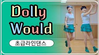 Dolly Would /Beginner 초급라인댄스