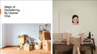 【Usshan Chia】The Magic of Decluttering