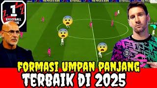 FORMASI TERBAIK DI EFOOTBALL - FORMASI UMPAN PANJANG EFOOTBALL 2025