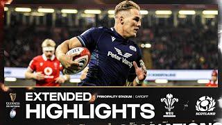 THIS WAS BONKERS  | EXTENDED HIGHLIGHTS | WALES V SCOTLAND | 2024 GUINNESS MEN'S SIX NATIONS RUGBY