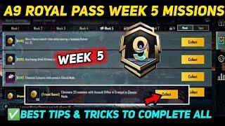 A9 WEEK 5 MISSION  PUBG WEEK 5 MISSION EXPLAINED  A9 ROYAL PASS WEEK 5 MISSION  C7S20 RP MISSIONS