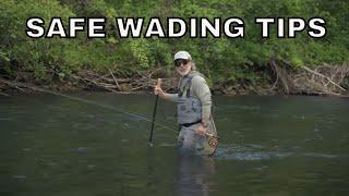 Safe Wading Tips with Tom Rosenbauer