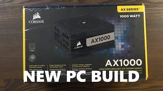 New PC Build (Part 2) - Corsair AX1000 Titanium Power Supply