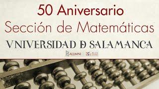 Bienvenida al 50 aniversario del Departamento de Matemáticas