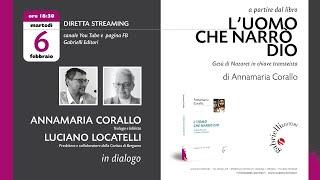 Annamaria Corallo e Luciano Locatelli in dialogo