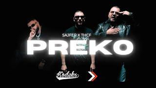 SAJFER X THCF - PREKO (Anima Part One)