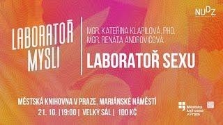 Kateřina Klapilová, Renáta Androvičová - Laboratoř sexu (ÚMKP, NUDZ 21.10.2019)