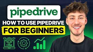 Pipedrive CRM Tutorial (How To Use Pipedrive CRM For Beginners 2024)