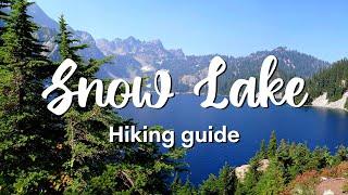 SNOW LAKE TRAIL | Day Hiking Guide For Snow Lake Trail in Snoqualmie