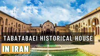 IRAN  Tabatabaei Historical House walking tour in Kashan City