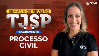 Concurso TJSP 2024 Revisão Final Processo Civil