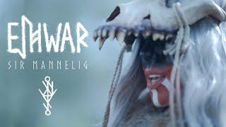 Eihwar - Sir Mannelig (Rewritten Nordic Folk Song)