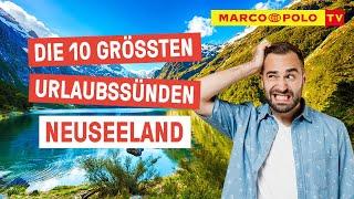 10 Dinge, die du in NEUSEELAND auf keinen Fall tun solltest