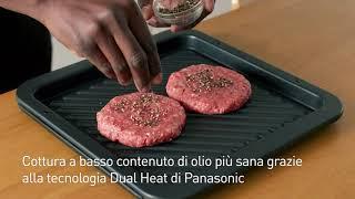 Piatti croccanti e succosi con la tecnologia Dual Heat del Forno a Vapore Combinato Panasonic DS59