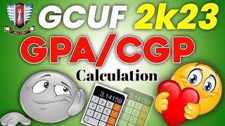 Right Way to Calculate CGPA Affiliated Colleges GCUF