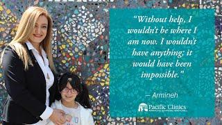 Pacific Clinics: Armineh Reflects on How Head Start Changed Her Life