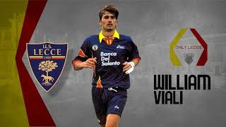 La Storia di William Viali a Lecce - Tutti i Gol • Episodio 40