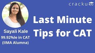 Last Minute Tips To CAT 2019 | By Sayali mam