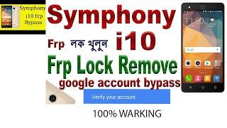 Symphony i10 FRP Bypass  Symphony i10 Google Account Unlock  FRP Unlock i10 New Method 2021 google