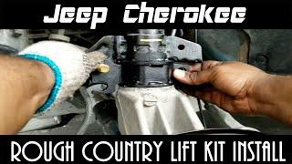 Jeep Cherokee - Rough Country Lift Kit Installation