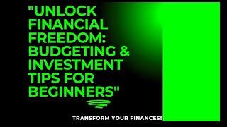 The Finance Hub|Unlock your financial freedom, budgeting and investment tips for beginners