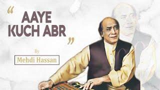 Aaye Kuch Abr - Mehdi Hassan | EMI Pakistan Originals