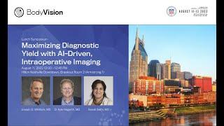 AABIP 2022 | Lunch Symposium - Maximizing Diagnostic Yield with AI-Driven, Intraoperative Imaging