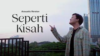 Rizky Febian - Seperti Kisah [Acoustic Version]