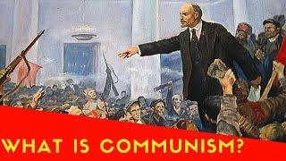 What is Communism?