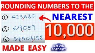 ROUNDING to NEAREST 10000 (TEN THOUSAND) SIMPLIFIED