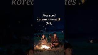 Korean feel good movies of all time (1/4) #kdrama #feelgoodmovies