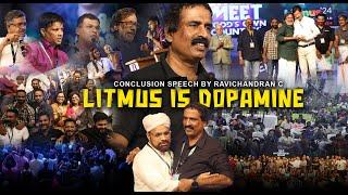 LITMUS IS DOPAMINE | Conclusion Speech by Ravichandran C. | DJ Show @ Litmus'24