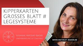 Kipperkarten: Rundumblick mit Großem Blatt versus Legesysteme mit weniger Karten? Was ist besser?