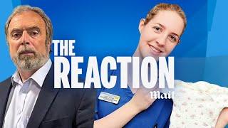 Lucy Letby: Debate on the case and conviction of serial killer nurse | The Reaction