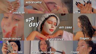 spa day em casa - unhas, skin care, sobrancelha, hair care