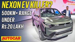 Suzuki eVX - Nexon EV rival with 500km+ range and sub Rs 20 lakh price | First Look | Autocar India